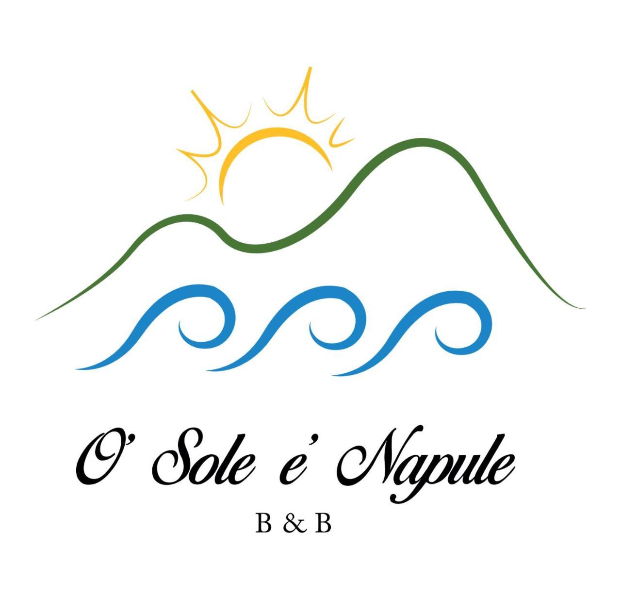 Bed & Breakfast O' Sole E' Napule *